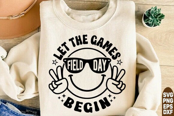 Field Day Let the Games Begin SVG: A Closer Look