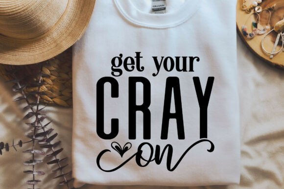 Get Your Cray on: A Fun SVG PNG Teacher T-Shirt Design