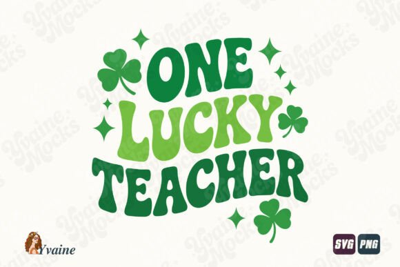 One Lucky Teacher Groovy St Patricks SVG