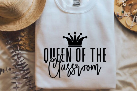 Queen of the Classroom: A Teacher's Delight