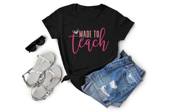 Review: Made to Teach SVG PNG Teacher T-shirt