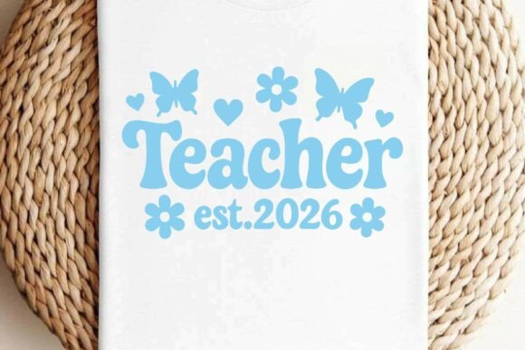 Teacher Est.2026 SVG T-shirt Sublimation Review