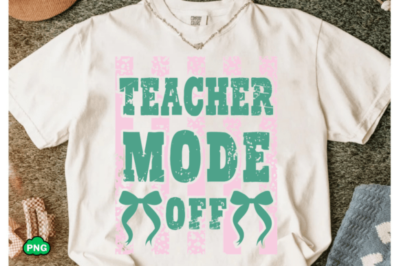 Teacher Mode off Svg, Striped Last Day: A Designer's Review